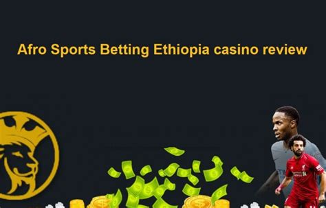 online sports betting in ethiopia